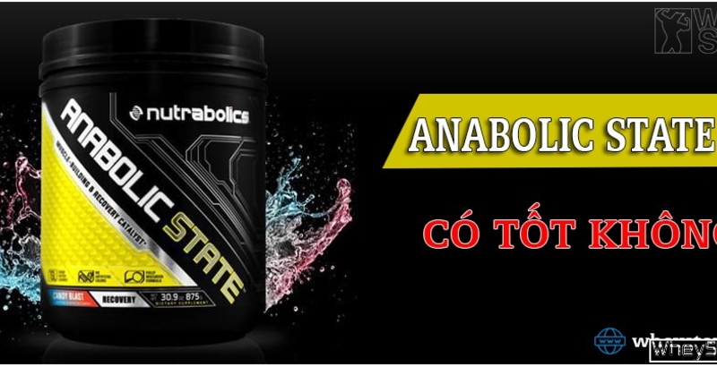 Anabolic State hỗ trợ tăng cơ tốt không?