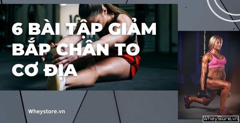 6 bài tập giảm bắp chân to cơ địa cho nữ giúp chân thon gọn hơn