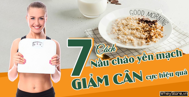 7 cách nấu cháo yến mạch giảm cân cực hiệu quả