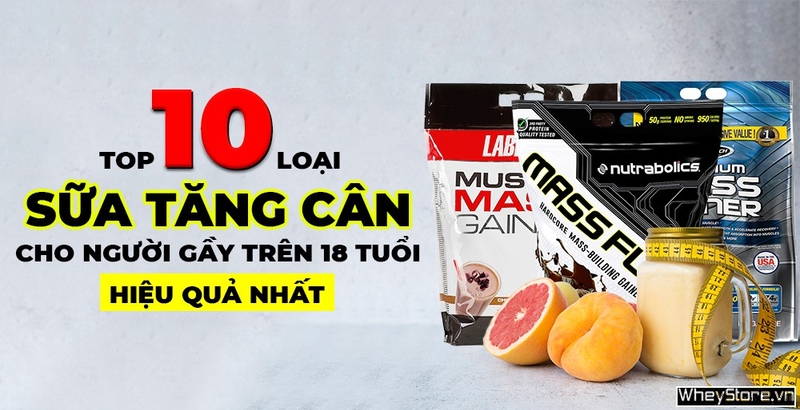 Top 10 loại sữa M f8beta2 c cá cược WC 2026 cho người gầy trên 18 tuổi hiệu quả nhất