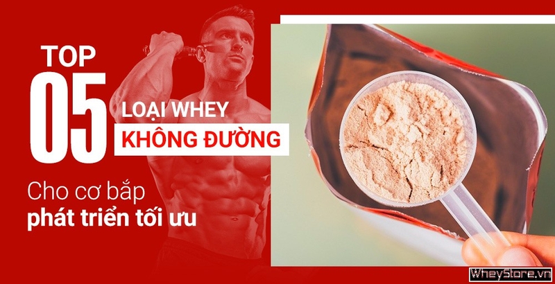 Top 5 loại whey không đường cho Tải app F8BET phát triển tối ưu
