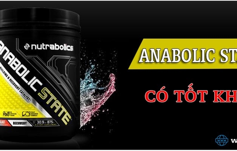 Anabolic State hỗ trợ tăng cơ tốt không?