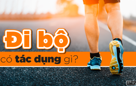 Đi bộ có tác dụng gì? 10 lợi ích hàng đầu của đi bộ cho F8bet09 vip giải trí trực tuyến
