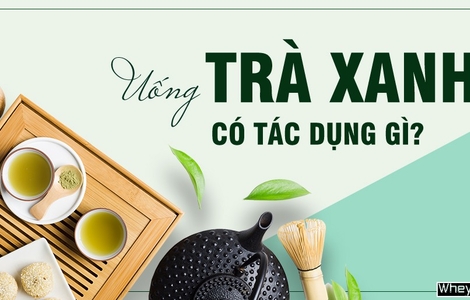 Uống trà xanh có tác dụng gì cho F8bet09 vip giải trí trực tuyến? Cách uống trà xanh hiệu quả