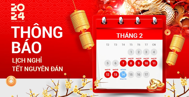 Thông báo lịch nghỉ tết Giáp Thìn năm 2024