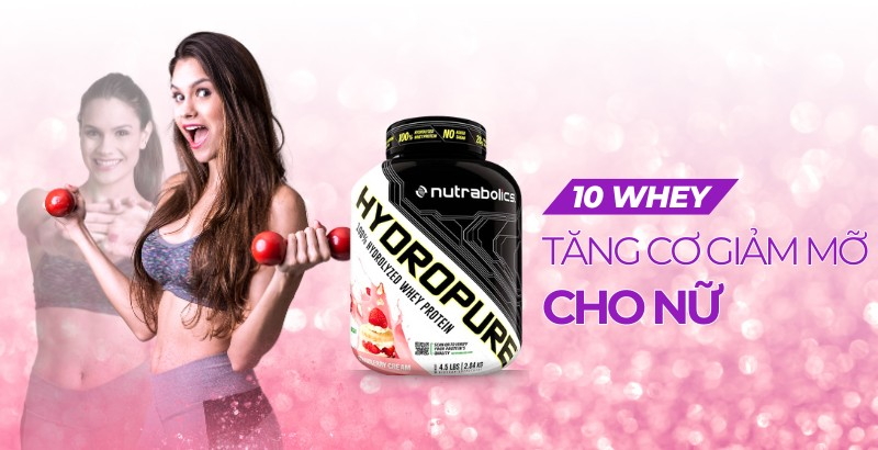 Top 10 loại F8bet09 vip Trang chinh thức tăng cơ giảm mỡ cho nữ giúp body săn chắc