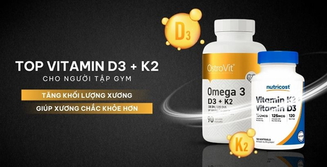 Top vitamin D3 K2 cho người tập gym được chuyên gia M.F8beta2.con tỷ lệ kèo World Cup 2026 thể hình tin dùng