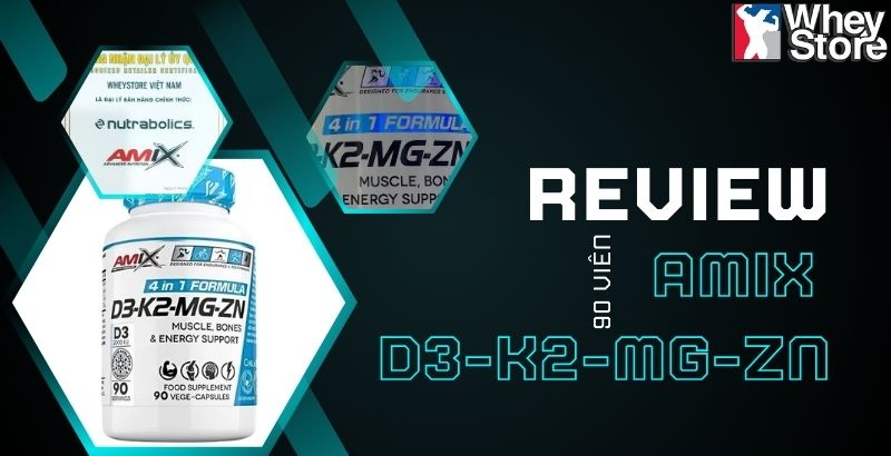 Review Amix D3-K2-Mg-Zn – Bộ Tứ Vitamin & Khoáng Chất Cho Sức Khỏe