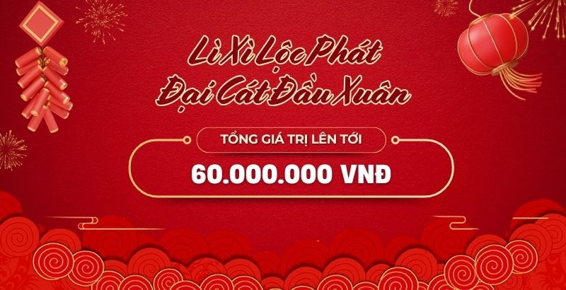 LÌ XÌ TẾT - KẾT VẬN MAY (Thông báo chương trình lì xì Tết 2025)
